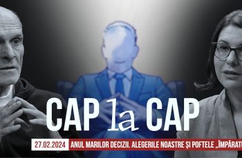 CAP la CAP. Anul marilor decizii: alegerile noastre și poftele Împăratului